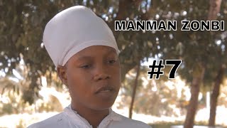 MANMAN ZONBI 7 FILM HAITIEN 2023 Nouveau film Haïtien complet 2023 Haitian Movie 2023 [upl. by Nuawed]