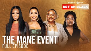 The Mane Event Black Beauty Brands Compete for 200K Prize  Bet On Black Season 4 Episode 1 [upl. by Rhodes]