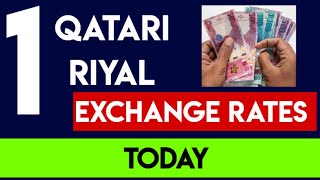 QATARI RIYAL EXCHANGE RATES 17 APRIL 2024 [upl. by Huttan70]