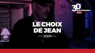 Le choix de Jean 2005  DOCUMENTAIRE [upl. by Kally]