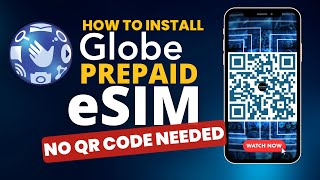 Install Globe Prepaid eSIM  No QR Needed [upl. by Nelyak416]