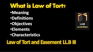 What is Law of Tort   Law of Torts and Easement [upl. by Noslrac]