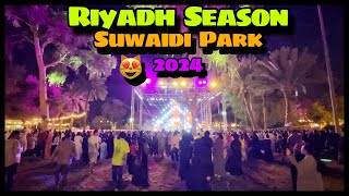 Suwaidi Park  Riyadh Season 2024  Riyadh Festival 😻 Saudi Arabia 🇸🇦 [upl. by Sneve862]