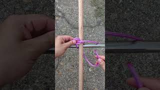 Cross binding rope knot technique for smooth objects knot [upl. by Rumney]