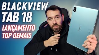 O MELHOR TABLET QUE JÁ IMPORTEI  LANÇAMENTO BLACKVIEW TAB 18 [upl. by Nolaj730]