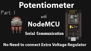 Use Potentiometer with NodeMCU 2020 [upl. by Mack]