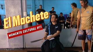 MOMENTO CULTURAL 11  El Machete [upl. by Ignatius]