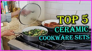 Top 5 Best Ceramic Cookware Sets In 2022 [upl. by Costin]