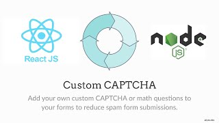 Custom Captcha Validation  React amp NodeJs [upl. by Sandell]