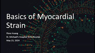 Echo How to Series Basics of Myocardial Strain [upl. by Arammahs]