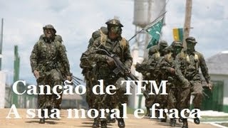 CANÇÃO DE TFM  A sua moral e fraca [upl. by Seraphina]