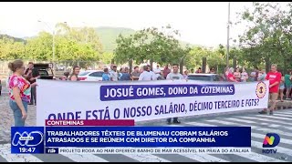 Trabalhadores têxteis de Blumenau protestam em São Paulo por salários atrasados na Coteminas [upl. by Lindley878]