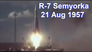 19570821 Launch of First ICBM the R7 Semyorka [upl. by Roht]