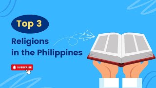 Top 3 Religions in the Philippines [upl. by Sillyhp]