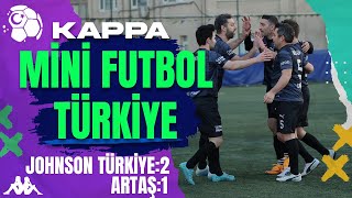 MİNİ FUTBOL TÜRKİYE ŞİRKETLER LİGİ  ARTAŞ  JJ TÜRKİYE  1 HAFTA [upl. by Yerot840]