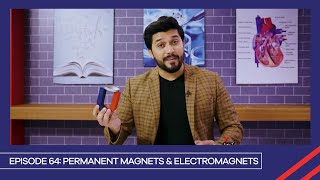 Learn with PGC  Smart Learning EP 64  Permanent Magnets and Electromagnets [upl. by Laktasic]