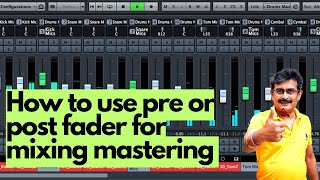 How to use pre or post fader for mixing mastering  pre or post fader [upl. by Vasily628]