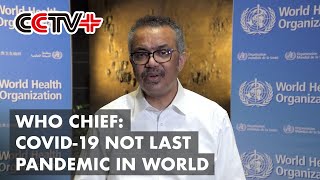 COVID19 Not Last Pandemic in World WHO Chief [upl. by Aplihs]