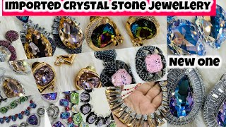 New Imported Swarovski Crystal Stone Jewellery Designs  Wholesale Jewelry Market Sadar Bazar Delhi [upl. by Anonyw]