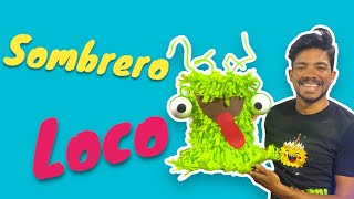 Sombrero loco 🤪 te enseño como elaborar uno facil y rapido Diy [upl. by Anaderol]