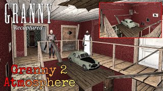 Granny Recaptured v115 PC In Granny 2 Atmosphere With The Ultimate Custom Map 2 [upl. by Formenti19]