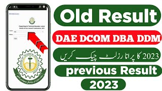 How to check result old 2023 dae  DAE old result  Pbte previous result [upl. by Dombrowski]