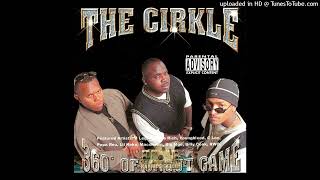 The Cirkle Fck The World Ft B Legit Macshawn [upl. by Tahmosh336]