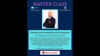 Master Class quotCuidados Post Trombólisis en EVC isquémicoquot [upl. by Enoch]