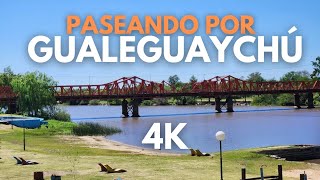 PASEANDO POR GUALEGUAYCHÚ  ENTRE RÍOS 🇦🇷 4K [upl. by Mikahs]