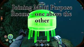 How to stack Multi Purpose rooms in Subnautica and Subnautica Below Zero [upl. by Madi111]