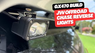 GX470 Build JW Offroad ChaseReverse Lights [upl. by Derriey]