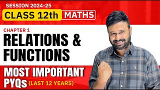 Class 12 Maths  Ch 1 Relations and Functions Important PYQs  Last 12 Years  VidyaWise [upl. by Liesa]