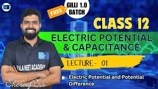 Electric Potential and CapacitanceL1Potential and Potential Difference PhysicsCBSESTATENEET [upl. by Aznola]