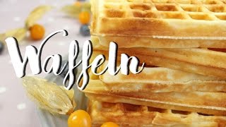 Waffelrezept WAFFELN selber machen  Rezept mit amp ohne Waffeleisen  WAFFELTEIG Grundrezept [upl. by Neliak]