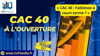 Antoine Quesada  « CAC 40  Faiblesse à court terme  » [upl. by Jammie523]