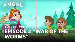 Tuttle Twins Livestream  Episode 2 quotWar of the Wormsquot  Watch the full episode on the Angel app [upl. by Naget]