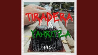 Tiradera a Yahritza [upl. by Yahsan]