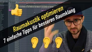 Raumakustik verbessern 7 EINFACHE Tipps um den Raumklang zu optimieren   abmischenlernende [upl. by Hinson]