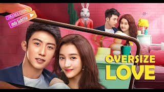 【INDO SUB】Dongeng cinta Pria tampan jatuh cinta pada gadis gemukOversize LoveDrama China [upl. by Eiramave]