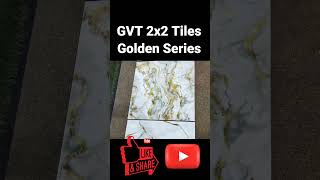 GVT 2x2 Tiles Golden Series Collection floortiles gvt construction glazedvitrifiedtiles shorts [upl. by Prinz66]