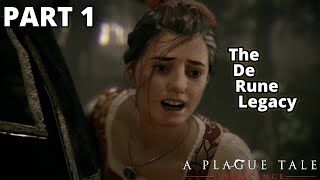 A Plague Tale Innocence  Chapter 1 The De Rune Legacy [upl. by Ala]