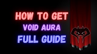 AQW  How to Farm Void Aura Guide [upl. by Cynthla]