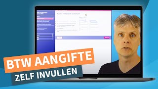 Btw aangifte invullen  Omzetbelasting invullen [upl. by Esertap44]