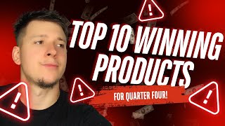 Top 10 Winning Products Q4 [upl. by Leahpar]