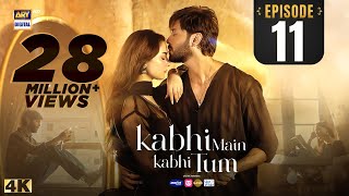 Kabhi Main Kabhi Tum Episode 11  Fahad Mustafa  Hania Aamir  12 August 2024 Eng Sub ARY Digital [upl. by Currie]