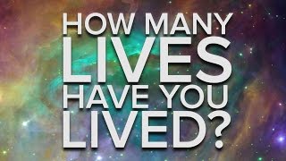 Find Out How Many Lives You Have Lived Based On Your Birthday [upl. by Engdahl]