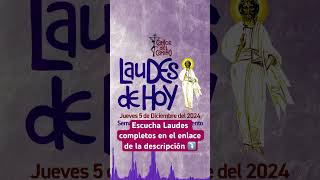 🟢 LAUDES DE HOY 5 Diciembre laudes laudesdehoy laudesdehoy cantordelcamino liturgiadelashoras [upl. by Isidoro]