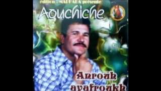 N AOUCHICHE Chanson Kabyle ANROUH  AYAFROUKH [upl. by Juliette406]