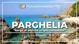 Parghelia  Piccola Grande Italia [upl. by Cammie]