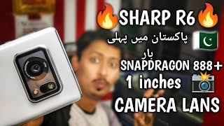 Sharp Aquos R6  Price in Pakistani Market  One inch Camera first mobile phone [upl. by Freddie]